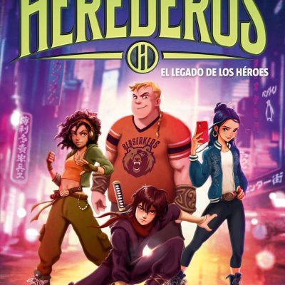 Herederos 1 - El legado de los héroes